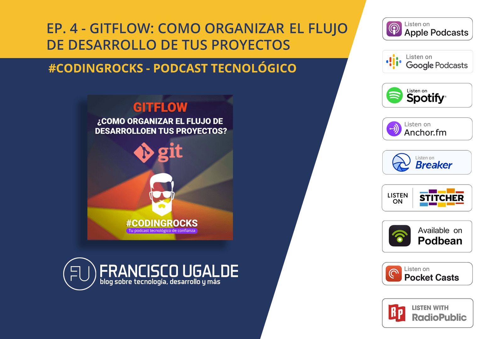 GitFlow: Cómo organizar el flujo de desarrollo en tus proyectos — Ep. 4