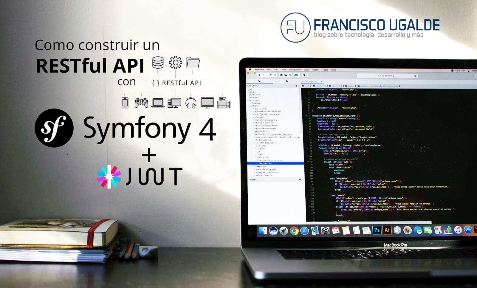 RESTful API con Symfony 4 + JWT — Parte 1