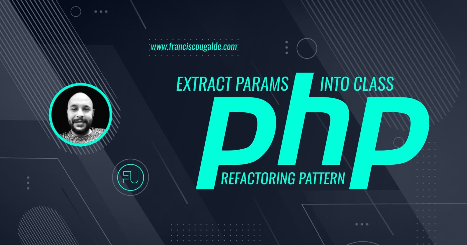 Extract Params Into Class: Refactoring en PHP