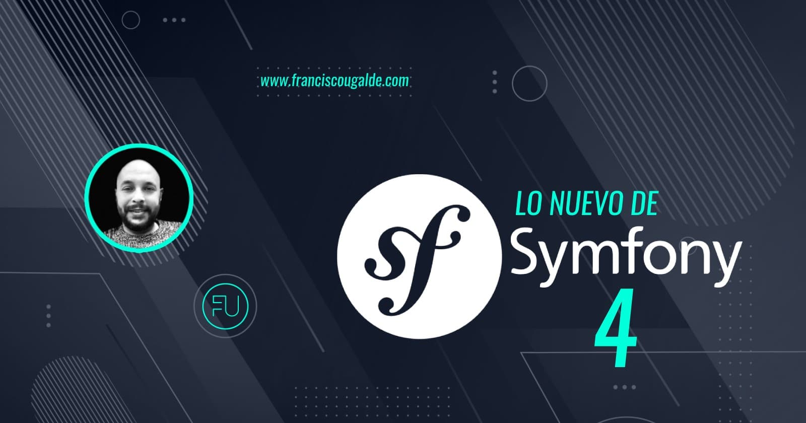 Conoce lo nuevo de Symfony 4, ¡te vas a enamorar!